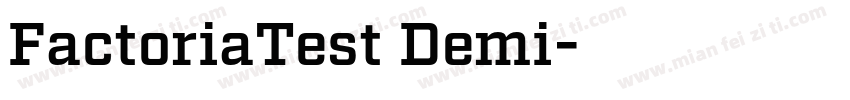 FactoriaTest Demi字体转换